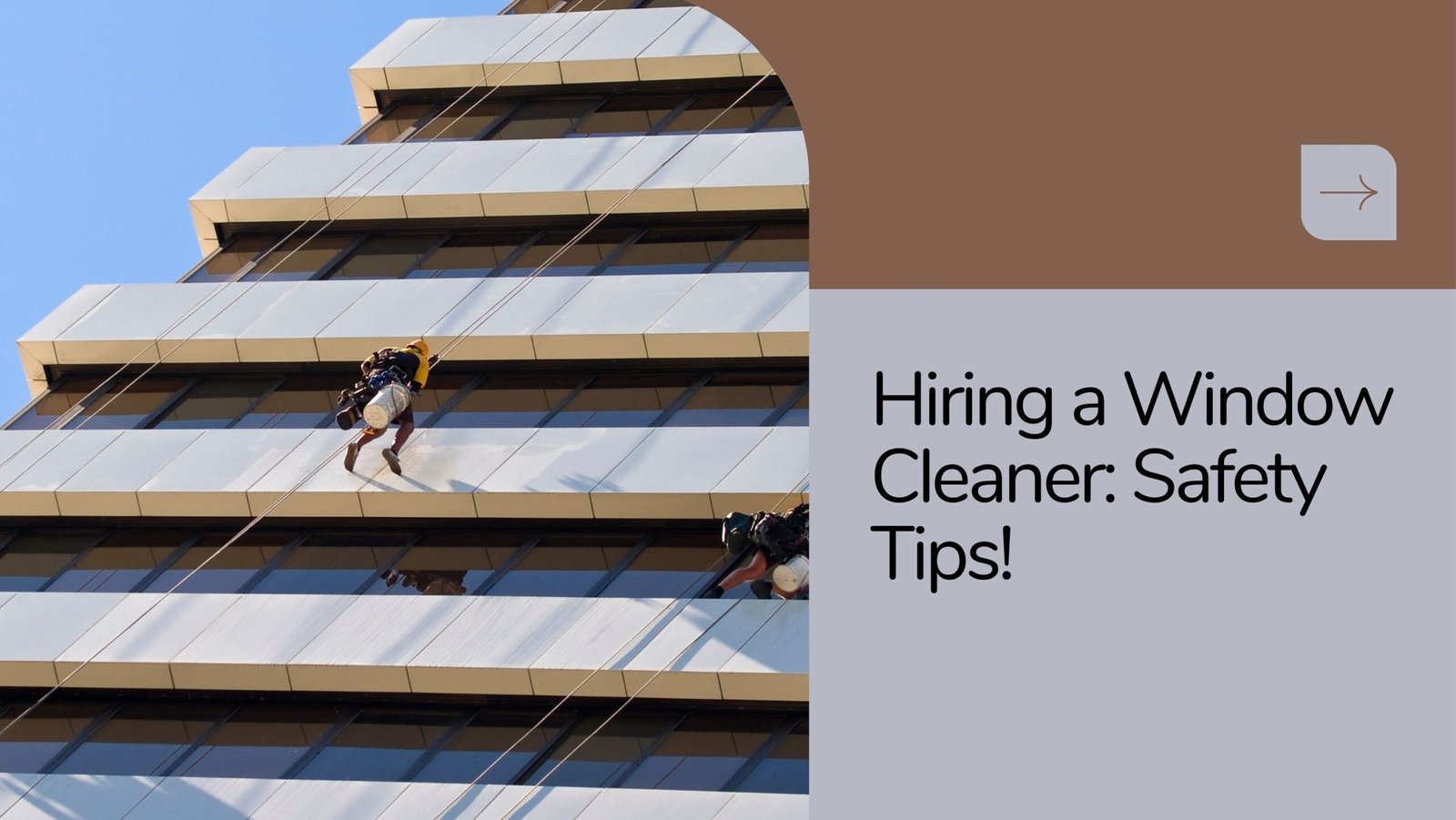 Read more about the article How to Hire a Window Cleaner: 5 Safety Considerations